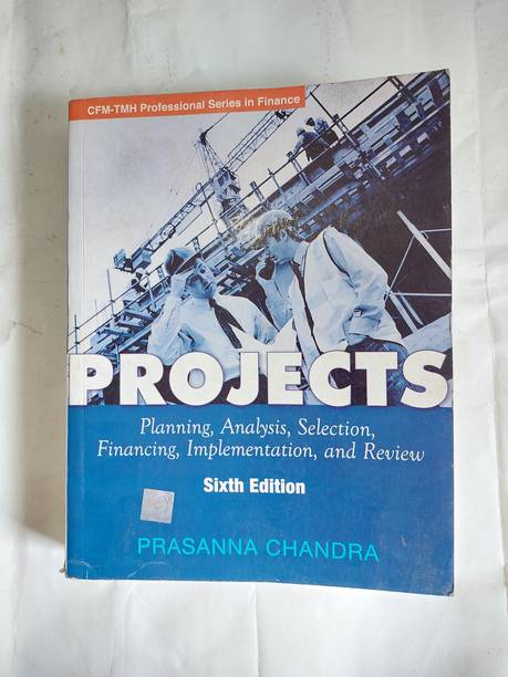 (Used) Projects Sixth edition by Prasanna Chandra (Used)