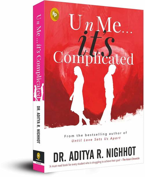 U n Me . . . it's Complicated