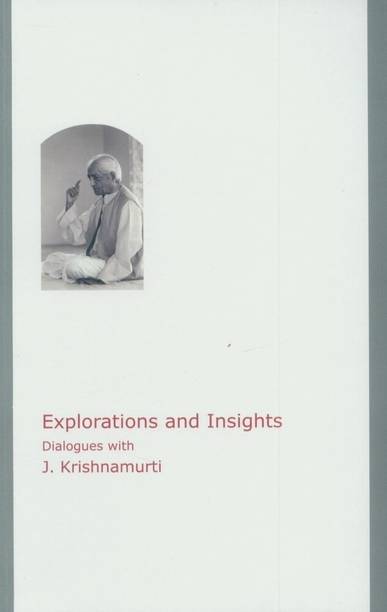 Explorations and Insights