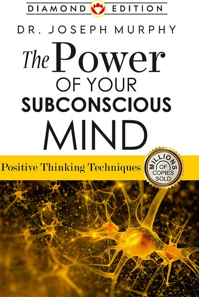 The Power of Your Subconscious Mind