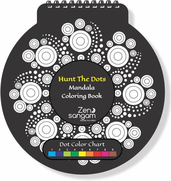 Sangam Hunt the Dots Mandala Coloring Book for Young Adults and Kids (Color the Dots based on the Color Chart - Dot Mandala Designs) - Book 1