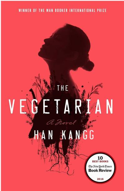 The Vegetarian: A Novel, HAN KANGG, Paperback, English