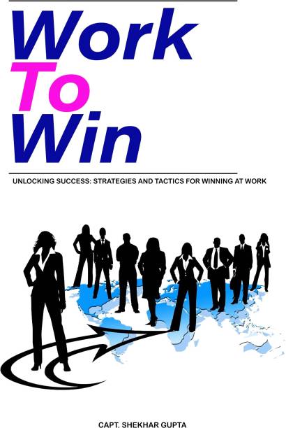 Work To Win Book