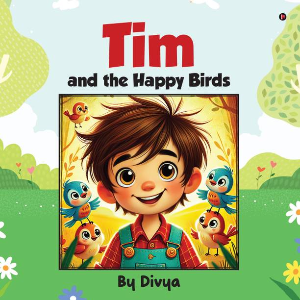 Tim and the Happy Birds