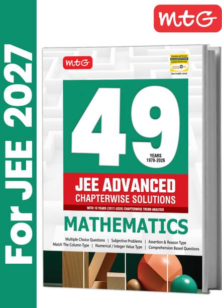 MTG 49 Years (2026-1978) JEE Advanced PYQ Mathematics For 2027 Exam | Chapter-wise Solved Question Papers with Trend Analysis & Smart Book