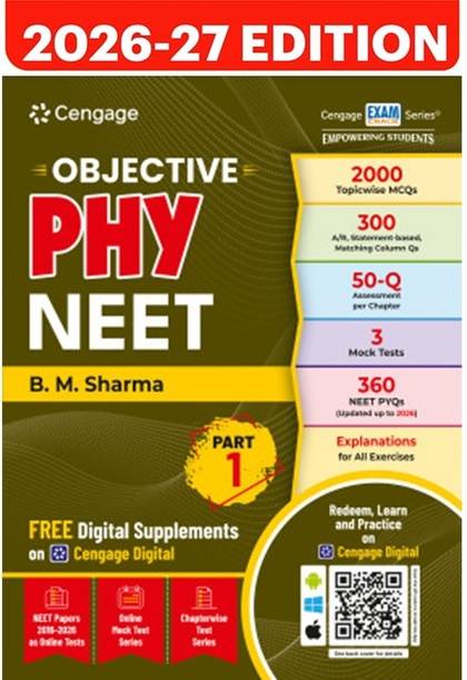 Cengage Objective Physics for NEET Part 1 by B. M. Sharma | 2000+ Topicwise MCQs, 360 NEET PYQs, Statement Based & Assertion Reason Questions | NEET UG Exam Preparation Book | 2026-27 Edition  - Cengage Objective Physics for NEET - Part 1