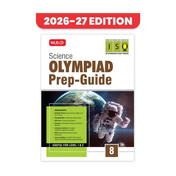 MTG Science (ISO) Olympiad Prep Guide Class 8 | Detailed Theory, Exercise with Self Test For Practice | SOF Olympiad Books For Exam 2026-27 (Useful For Level-1 & 2)
