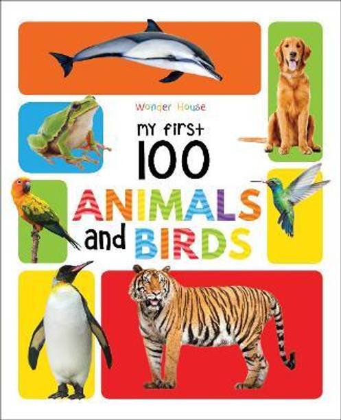 My First 100 Animals and Birds - By Miss & Chief