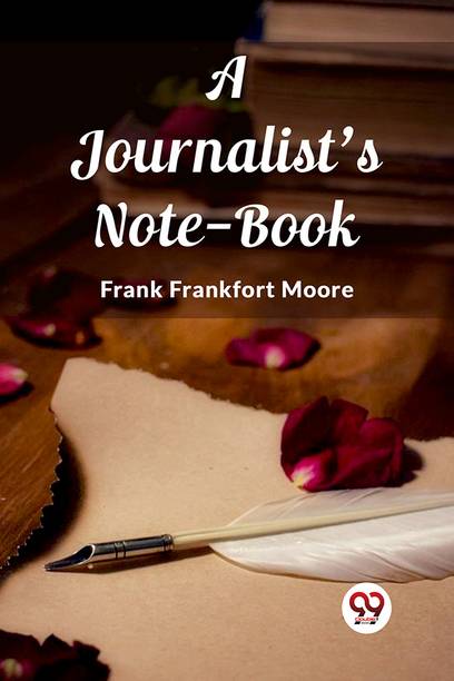 A Journalist's Note-Book (Edition2023)