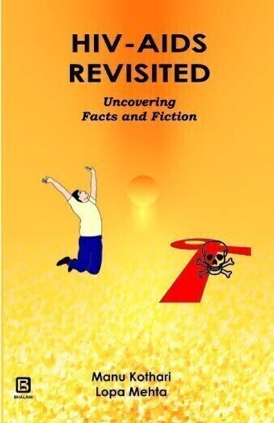 Hiv-Aids Revisited Uncovering Facts And Fiction