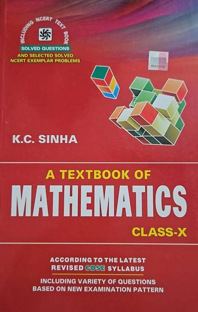 K.C. SINHA A TEXTBOOK OF MATHEMATICS CLASS X