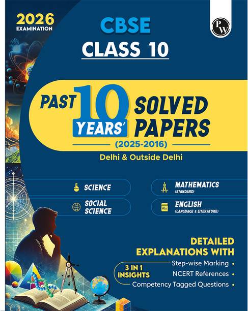 Pw Cbse Class 10 Pyqs - Past 10 Years Solved Papers for 2025-2026 Exams