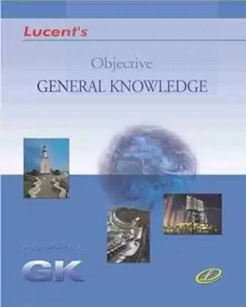 Lucent's Objective General Knowledge 2023 Updated Syllabus | English Medium | 2023-2024 Examination | Original Copy Book