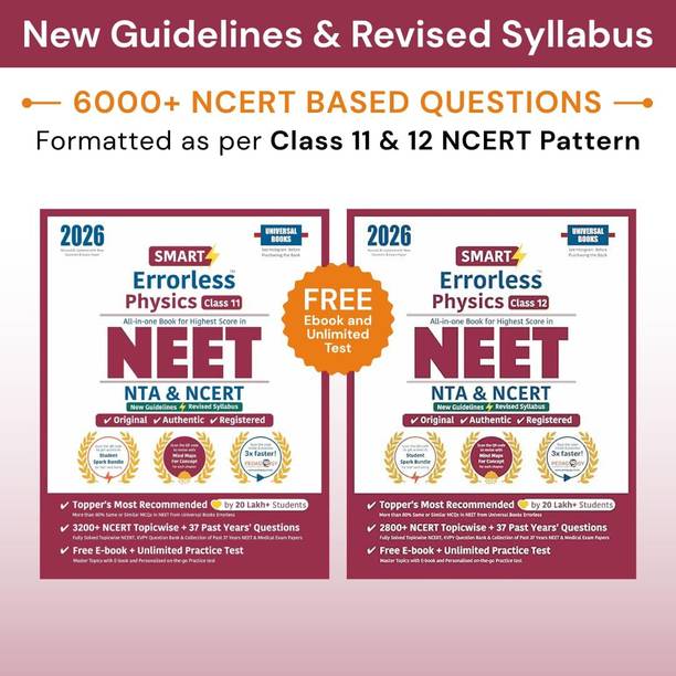 Smart Errorless Physics NEET Class 11 & 12 (2026) | NCERT Based | 6000+ NCERT & New Pattern Questions | 37 Past Years Papers | Revised Syllabus | Free E-Book, Unlimited Test - Universal Books