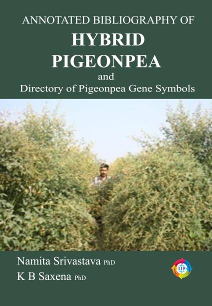 : Annotated Bibliography of Hybrid Pigeonpea and 
Directory of Pigeonpea Gene Symbols