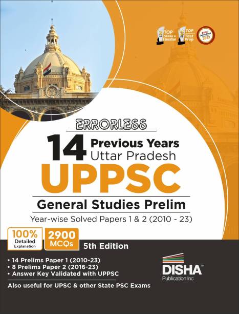 Errorless 14 Previous Years Uttar Pradesh Uppsc General Studies Prelim Year-Wise Solved Papers 1 & 2 (2010 - 23) Uppcs Pyqs Question Bank