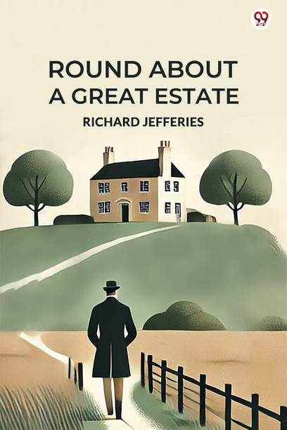 Round About A Great Estate (Edition1)