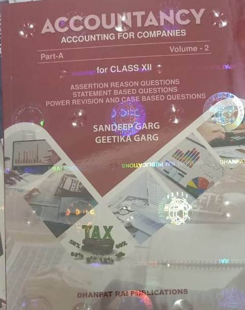 ACCOUNTANCY : ACCOUNTING FOR COMPANIES PART-A VOL.2 FOR CLASS-XII