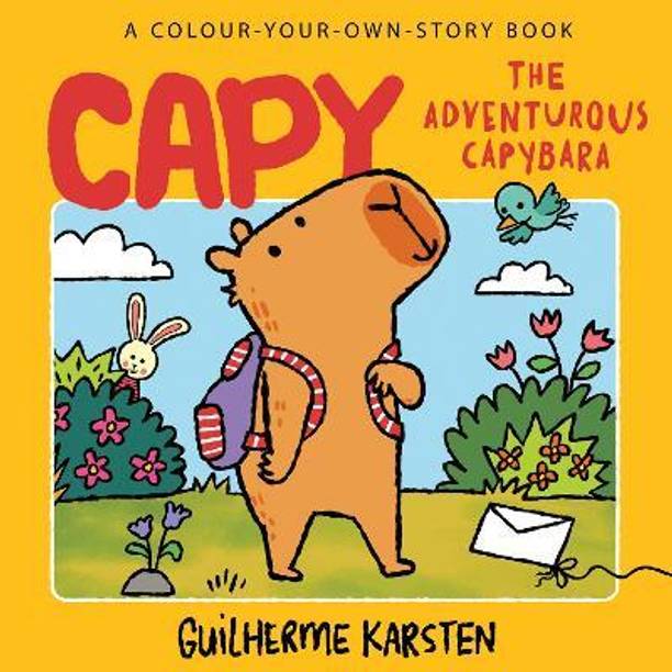CAPY - The Adventurous Capybara: A Colour-Your-Own-Story Book