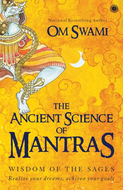 The Ancient Science of Mantras  - Wisdom of the Sages
