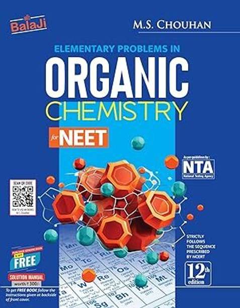 ELEMENTARY PROBLEMS IN ORGANIC CHEMISTRY for NEET 12th edition ( SHRI BALAJI PUBLICATION )