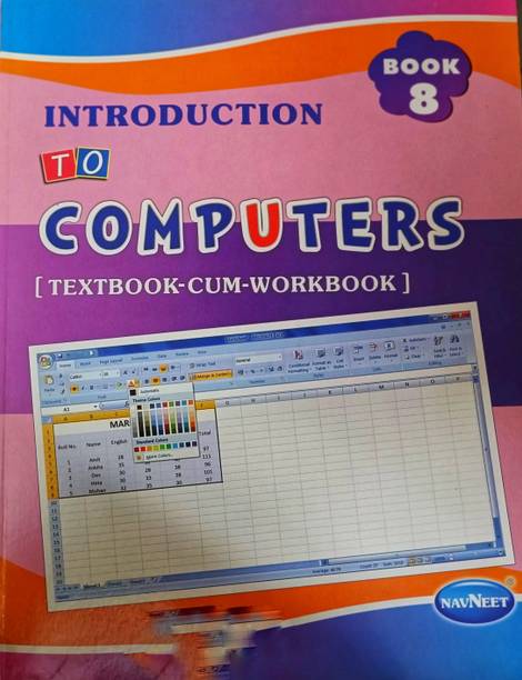 Introduction to Computers Book 8  - Text-cum-Workbook Navneet Education Limited