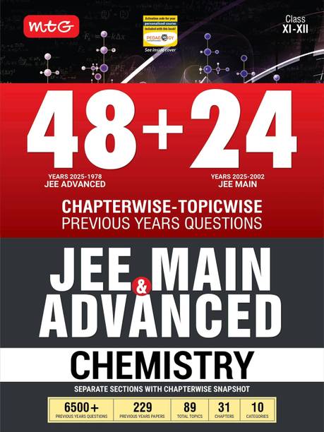 MTG 48 + 24 Years JEE Main (2025-2002) and JEE Advanced (2025-1978) Chapter-wise Topic-wise Previous Years Solved Papers Chemistry Book | PYQ Question Bank For 2026 Exam