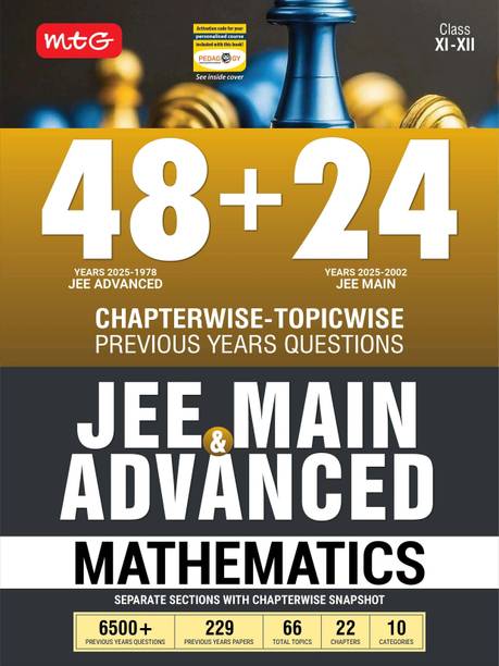 MTG 48 + 24 Years JEE Main (2025-2002) and JEE Advanced (2025-1978) Chapter-wise Topic-wise Previous Years Solved Papers Mathematics Book | PYQ Question Bank For 2026 Exam