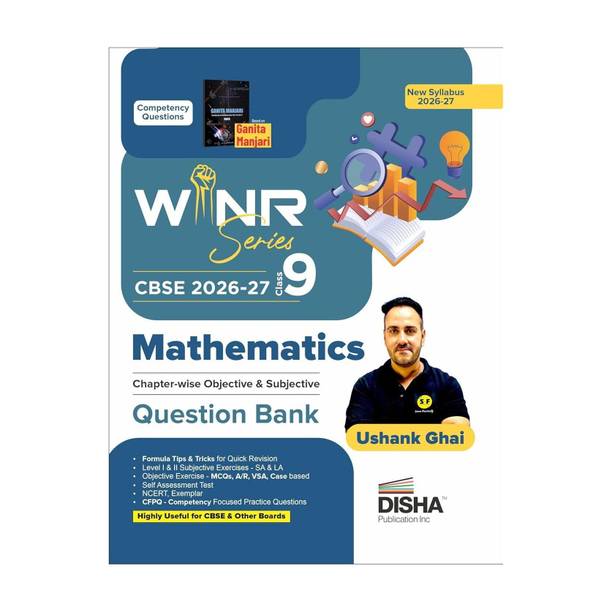 WINR Series CBSE 2026-27 Class 9 Mathematics Chapter-wise Objective & Subjective Question Bank | One-shot solution for 2027 Class IX Exam | NCERT, Exemplar, SQP, Competency | Fully Solved