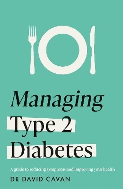 Managing Type 2 Diabetes (Headline Health Series)
