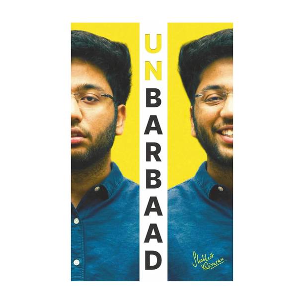 Shobhit Nirwan Unbarbaad - Unbarbaad (English, Paperback, Nirwan Shobhit) - Unbarbaad