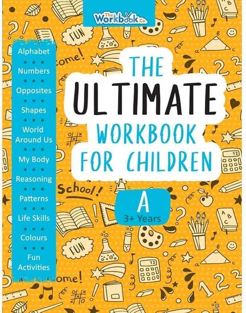 The Ultimate Workbook for Children 3-4 Years Old  - The Ultimate Workbook for Children for 3+ Years Old