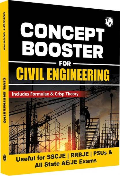PW Concept Booster Civil Engineering for SSC JE, PSUs, RRB JE, All State AE/JE Exams | Formulas and Concise Concepts