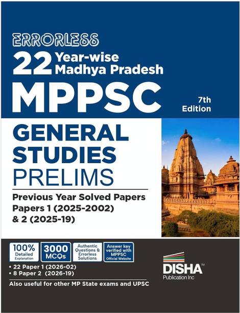 Disha Errorless 22 Year-wise Madhya Pradesh MPPSC General Studies Prelims Previous Year Solved Papers 1 (2026 - 2002) & 2 (2026 - 19) 7th Edition |