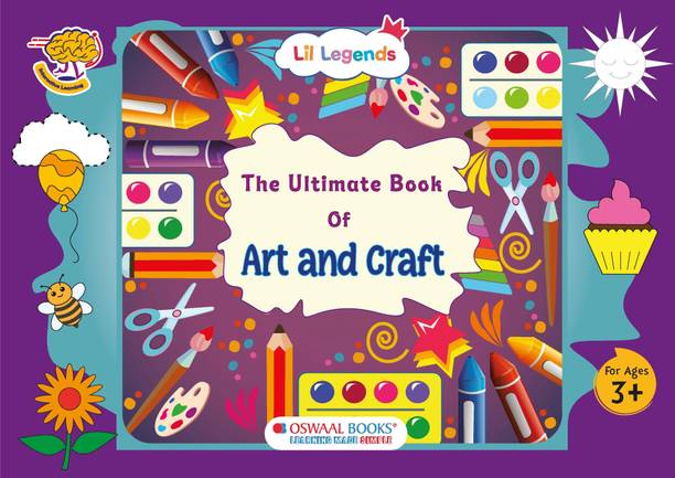 Lil Legends The Ultimate Book of Art and Craft for Kids | 30+ Creative Activities and DIY Projects | Imagination and Creativity | Tracing, Drawing, Colouring and Craft Activities | Age 3+