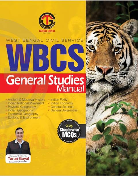 WBCS General Studies Manual (Tarun Goyal)