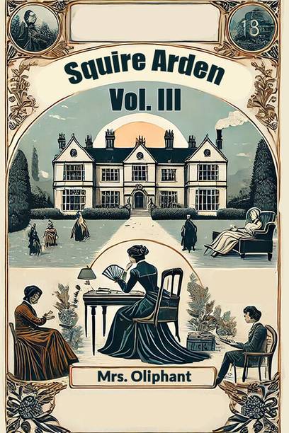 Squire Arden VOL. III (Edition2024)