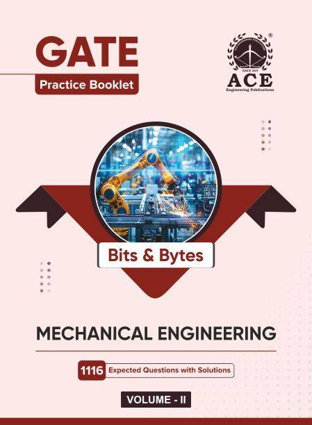 GATE 2026 Practice Booklet Mechanical Engineering Bits & Bytes Volume II with 1116 Expected Questions & Answers