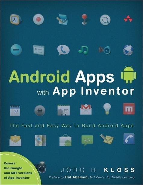 Android Apps with App Inventor 1 Edition