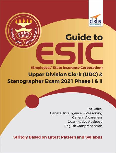 Guide to Esic (Employees' State Insurance Corporation) Upper Division