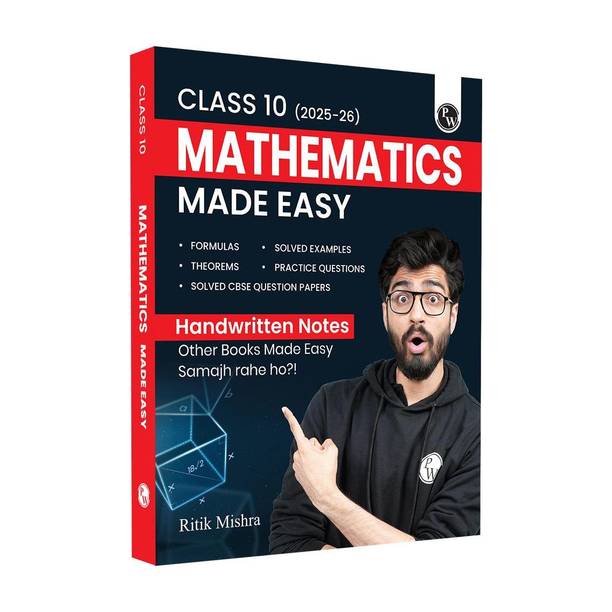 Physics Wallah Pw Cbse Class 10 Mathematics Made Easy
