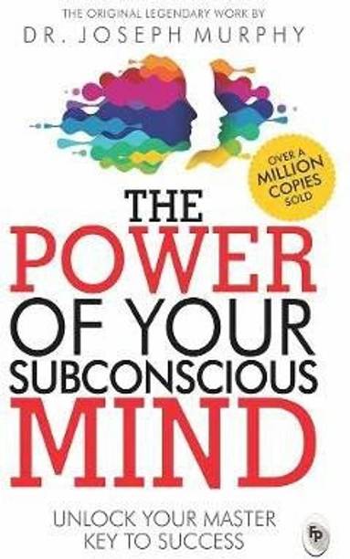 The Power of Your Subconscious Mind  - Unlock Your Master Key to Success