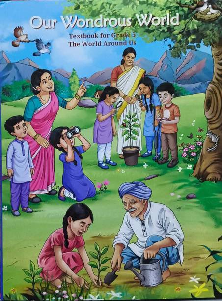 NCERT Our Wondrous World Textbook for Grade - 5 The World Around Us