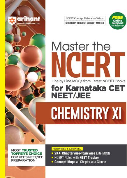Arihant Master the NCERT Chemistry Class 11 | 2000+ Chapterwise-Topicwise MCQs | Concept Maps & NCERT Tracker | For KCET, NEET, JEE | Exam 2025-26