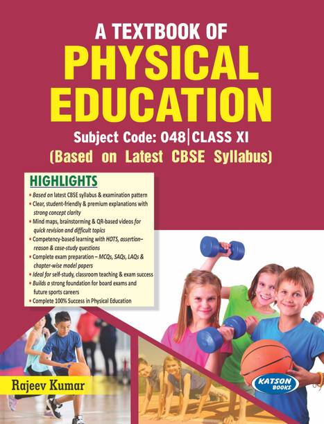 A Textbook of Physical Education Class 11 Code 048