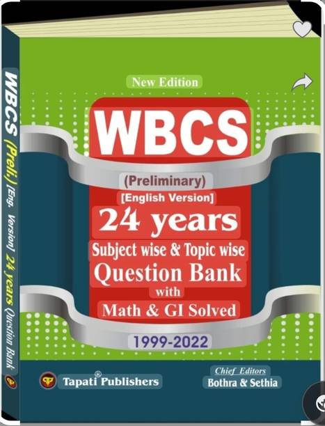 WBCS (PRELIMINARY) 24 YEARS SUBJECT WISE & TOPIC WISE QUESTION BANK WITH MATH & GI SOLVED (ENGLISH VERSION)