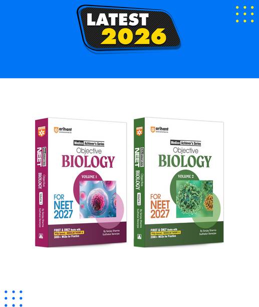 Arihant Objective Biology Volume 1 and 2 Combo for NEET 2026-2027 | Medico Achievers Series | 5000+ MCQs with PYQs Synced Modular Theory | Fully Revised NEET Preparation Book