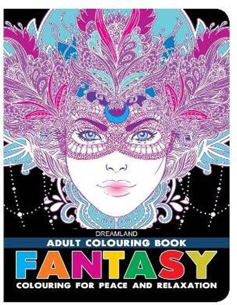 Fantasy  - Coloring Book for Peace & Relaxation | Teenagers| Stress Relieving Designs | Ideal for Stress Relieving, Relaxing & Meditation