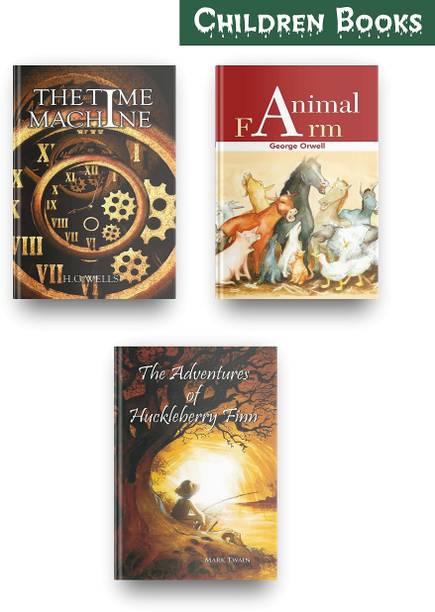 Most Special Children Books Set Of 3. This Children Story Books Set Contains These Amazing Children Books, The Time Machine, The Animal Farm Book By George Orwell, The Adventures Of Huckleberry Finn  - Most Special Children Books Set Of 3. This Children Story Books Set Contains These Amazing Children Books, The Time Machine, The Animal Farm Book By George Orwell, The Adventures Of Huckleberry Finn (Paperback, George Orwell, H.G Wells, Mark Twain) with 1 Disc