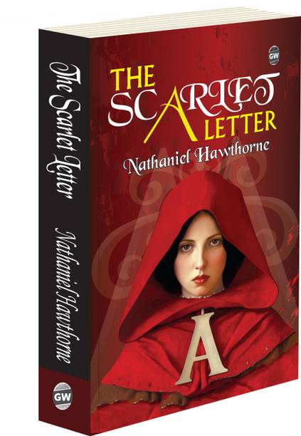 The Scarlet letter by Nathaniel Hawthorne (Paperback) : All-Time Best Classic American Novel, Iconic Story of Love and Guilt